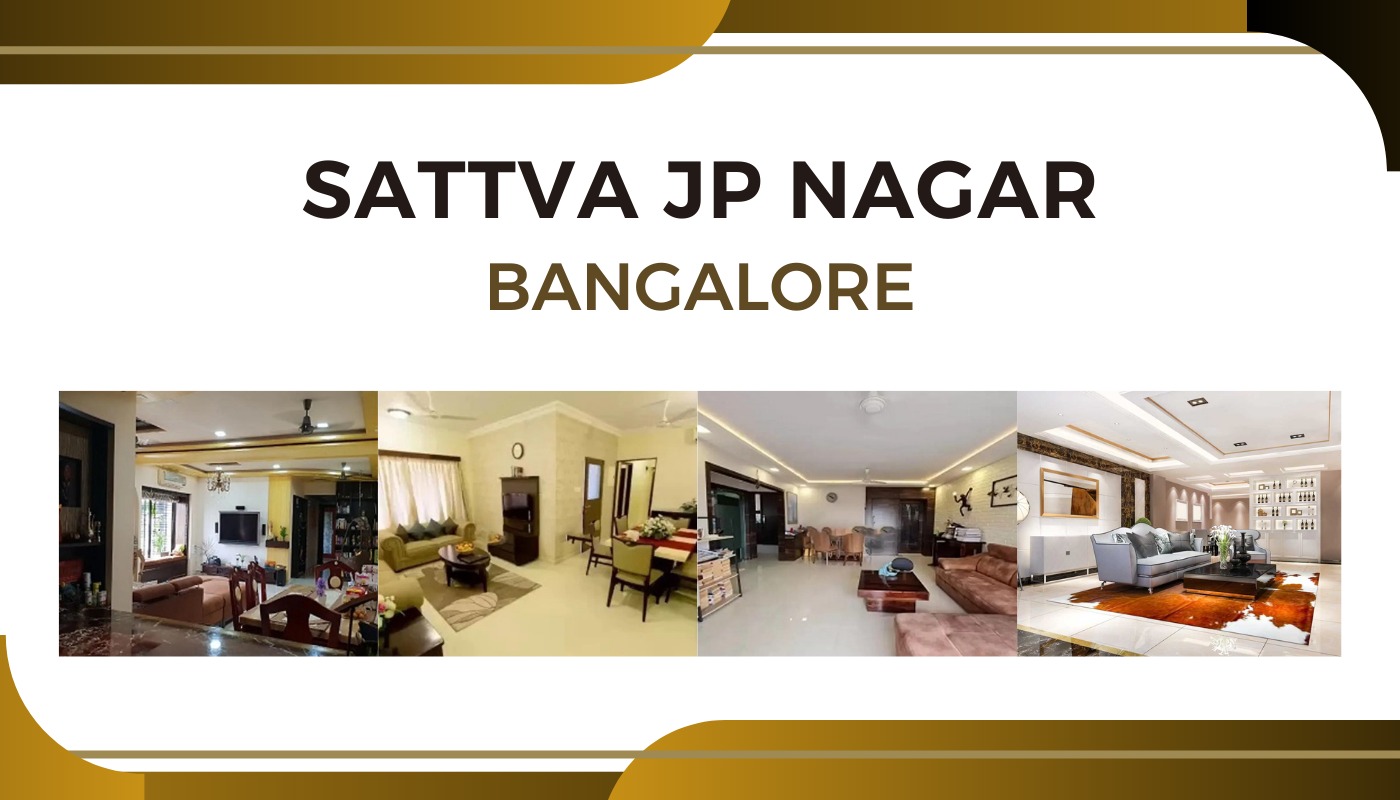 Sattva JP Nagar 9th Phase
