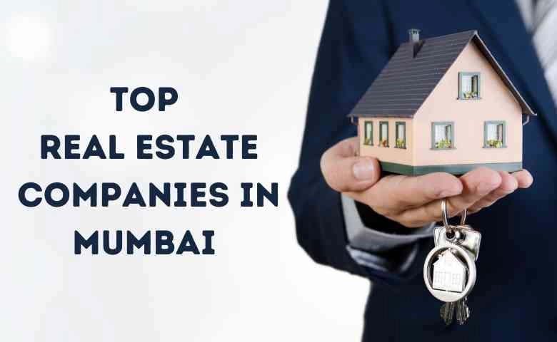 Real Estate Companies in Mumbai