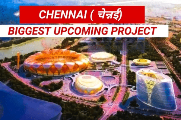 Upcoming Projects in Chennai